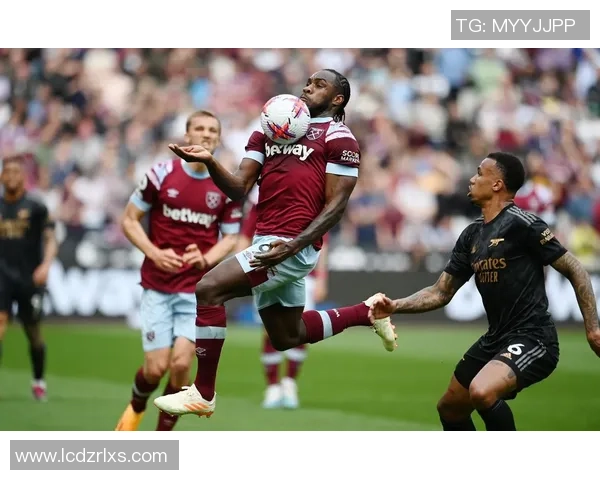 阿森纳对阵西汉姆联精彩直播全程回顾与分析